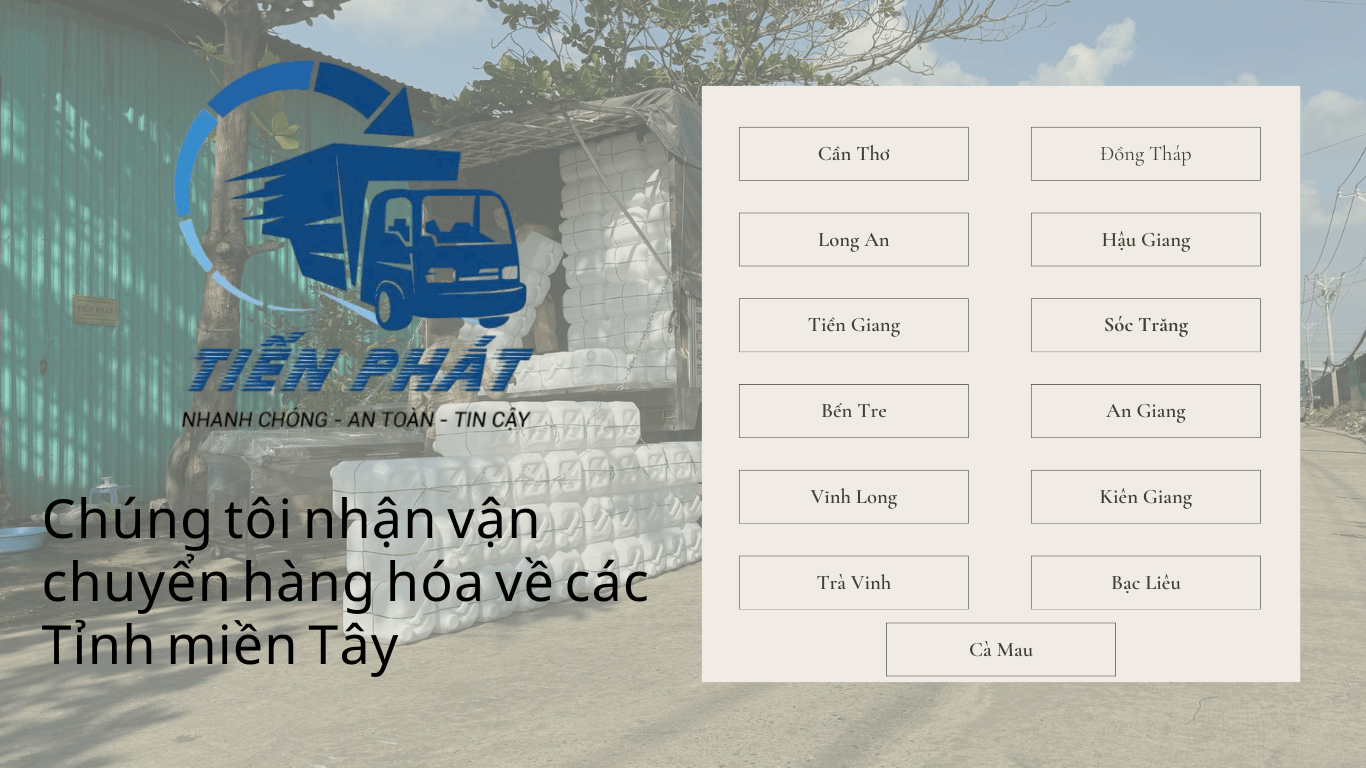 các tỉnh miền tây tiến phát nhận vận chuyển