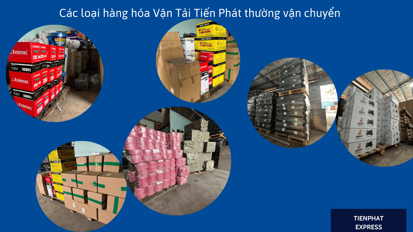 cac laoij hàng hóa tiến phát vận chuyên