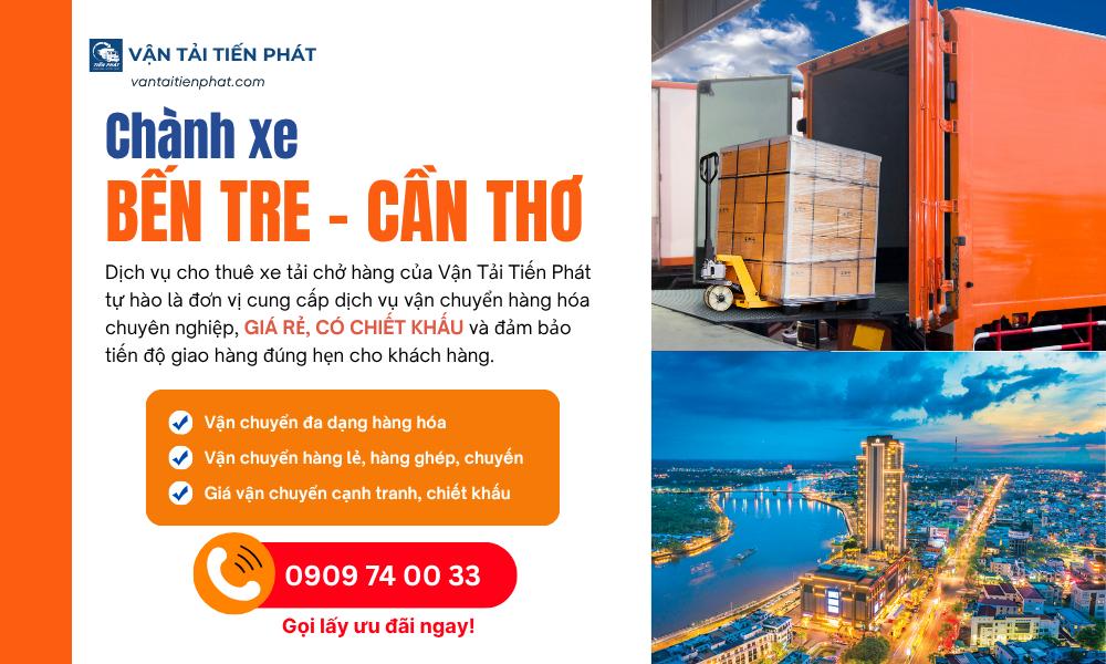 Chành xe Bến Tre Cần Thơ của Vận Tải Tiến Phát