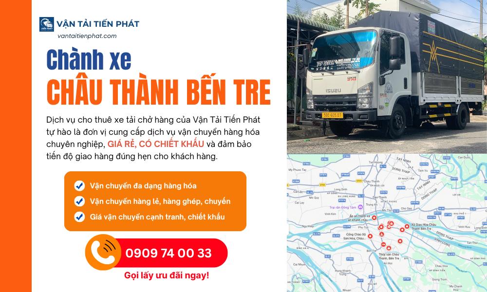 Chành xe Châu Thành Bến Tre giá rẻ gửi hàng của Vận Tải Tiến Phát