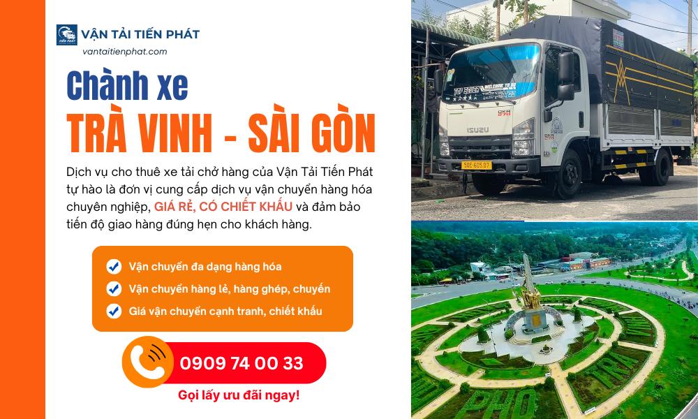 Chành xe gửi hàng Trà Vinh đi Sài Gòn