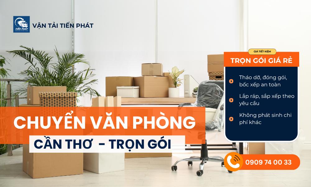 Dịch vụ vận chuyển văn phòng Cần Thơ giá rẻ