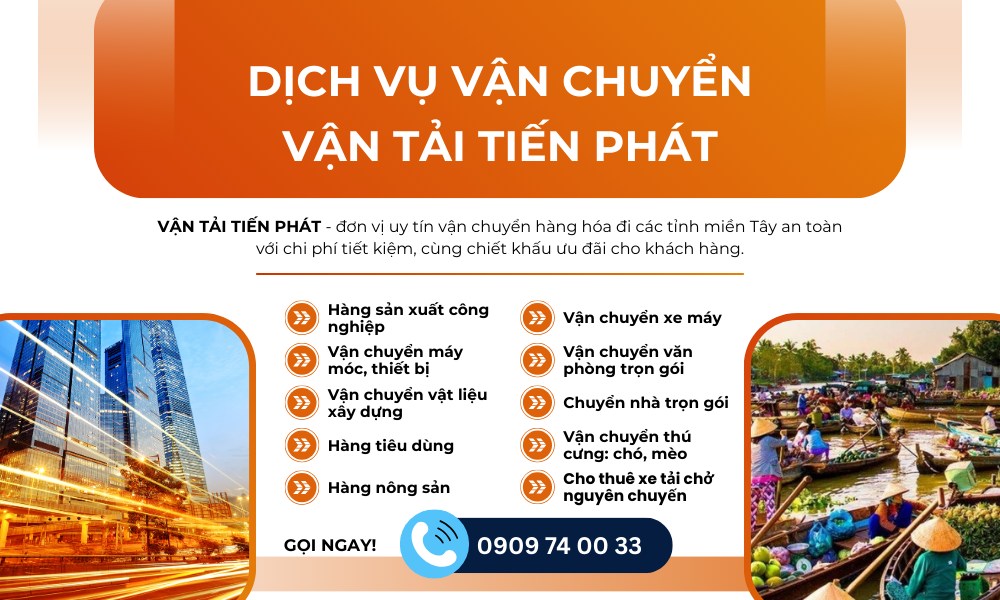 Các loại hàng hóa Vận Tải Tiến Phát vận chuyển