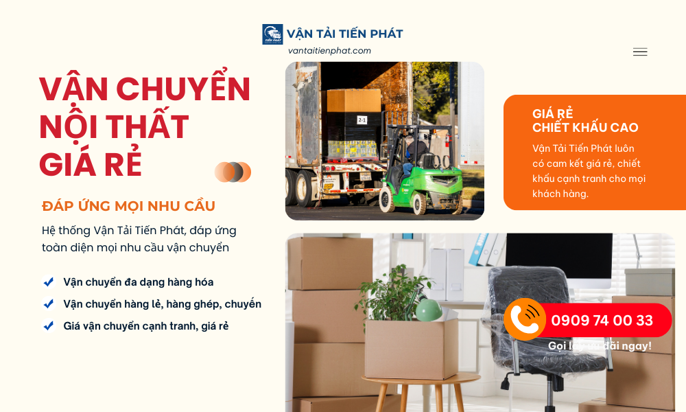 Vận chuyển nội thất của Vận Tải Tiến Phát với giá rẻ