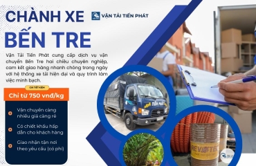 Chành xe gửi hàng Cần Thơ đi Bến Tre giá rẻ, uy tín Vận Tải Tiến Phát