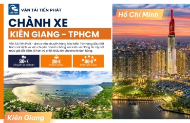 Chành xe Kiên Giang đi Sài Gòn: Bảng giá mới nhất