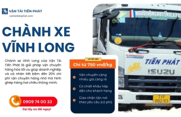 Chành xe Vĩnh Long: Giá cước rẻ, giao nhận trong ngày