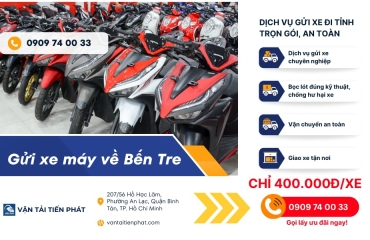 Gửi xe máy Sài Gòn về Bến Tre giá rẻ, giao nhanh trong 1 ngày