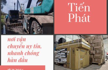 Chành Xe Tiến Phát Vận Chuyển Hàng Hóa Về Sóc Trăng Uy Tín Giá Rẻ Và Nhanh Chóng